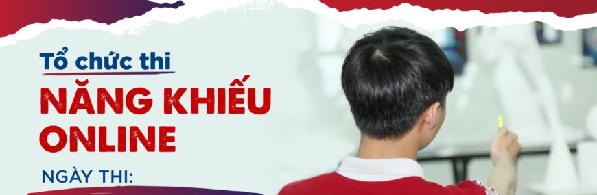 88vv 88vvv Hồng Bàng tổ chức thi năng khiếu online đợt 1