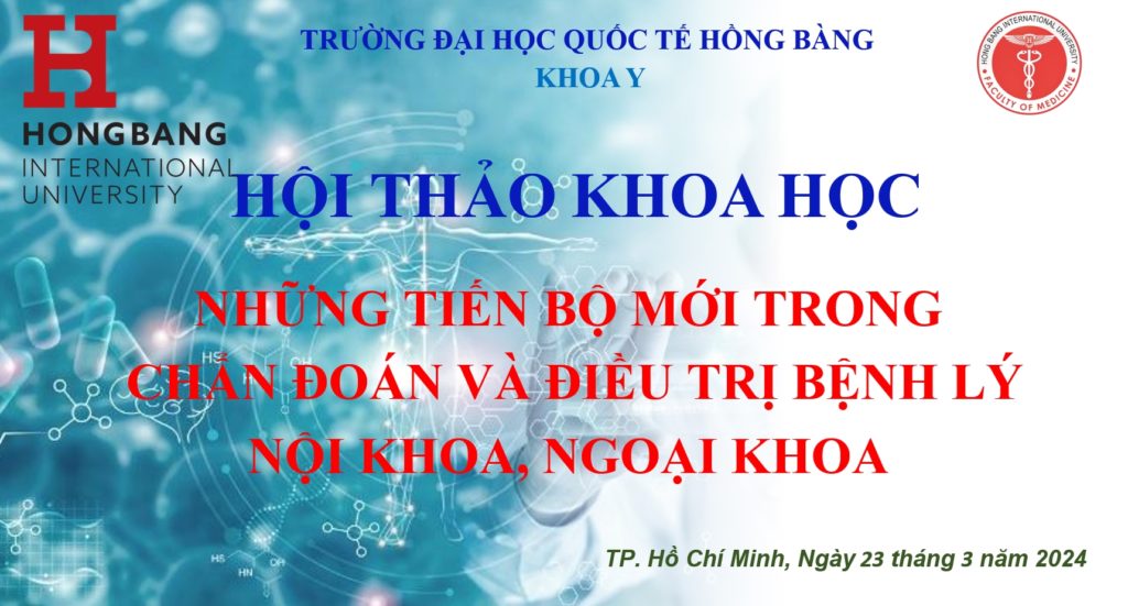 Hội thảo Khoa học 88vvv.com – Những tiến bộ mới trong chẩn đoán và điều trị bệnh lý nội khoa, ngoại khoa (03/2024)