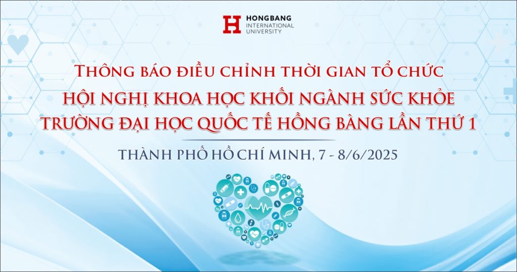 Thông báo điều chỉnh thời gian tổ chức Hội nghị khoa học khối ngành sức khỏe Trường 88vv 88vvv Hồng Bàng lần 1