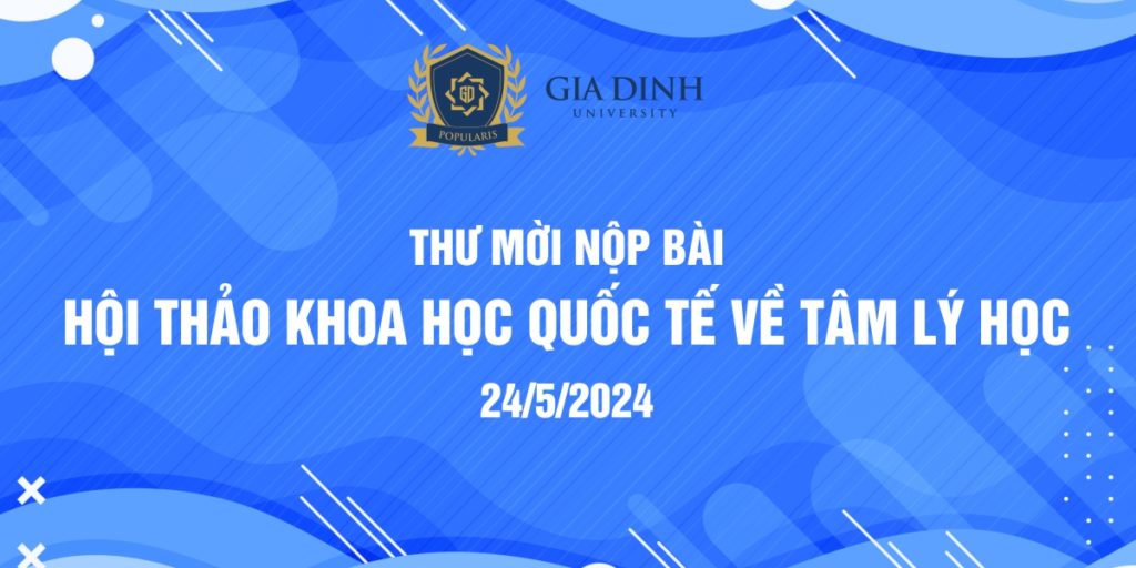 Thư mời nộp bài Hội thảo khoa học 88vv23 về tâm lý học – Trường 88vv Gia Định