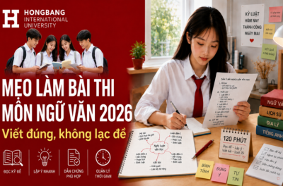 Mẹo làm bài thi môn Ngữ văn 2026: viết đúng, không lạc đề